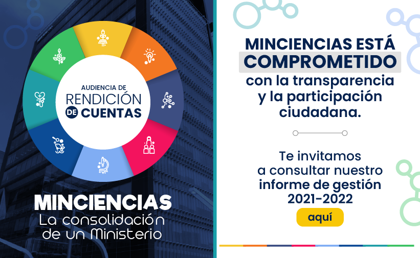 https://minciencias.gov.co/sites/default/files/upload/planeacion/2022-04-06-_informe_gestion_minciencias_vigencia_2021_rev_oapii.pdf