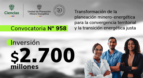 Convocatoria MinCiencias-UPME N° 958 de 2024