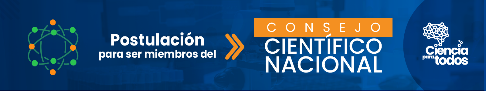 Postulación para ser miembros del Consejo Científico Nacional (CCN)