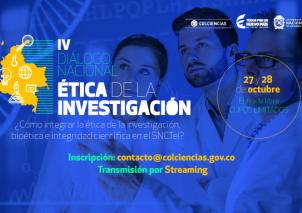 IV Diálogo Nacional en Ética de la investigación