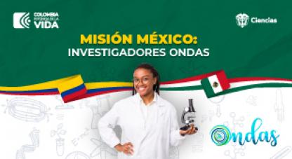Programa Ondas - Misión México